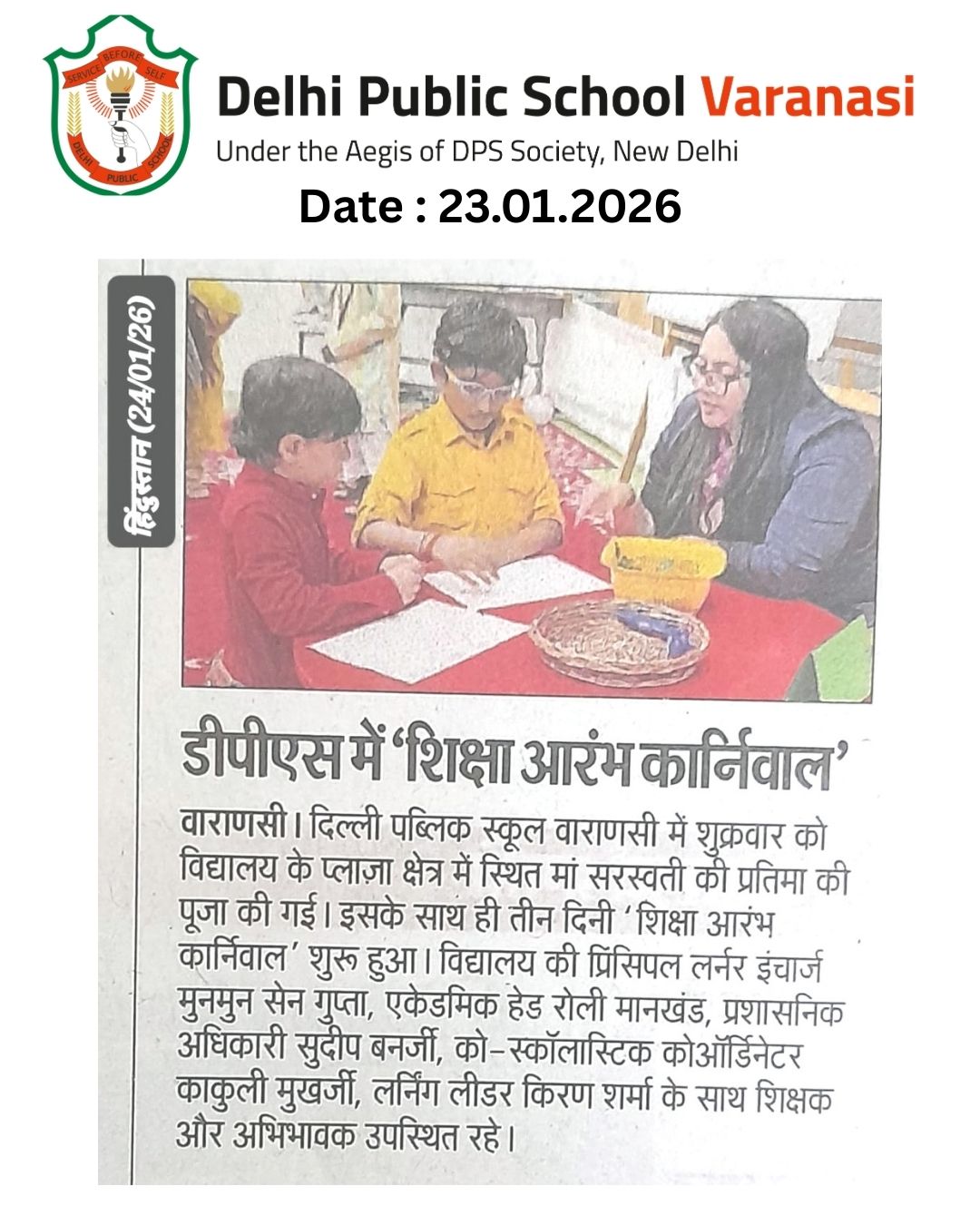 Hindustan Hindi (24 January 2026) featured the ‘Shiksha Aarambh Carnival’ organised at Delhi Public School, Varanasi, marking the beginning of a three-day learning celebration after Saraswati Puja.